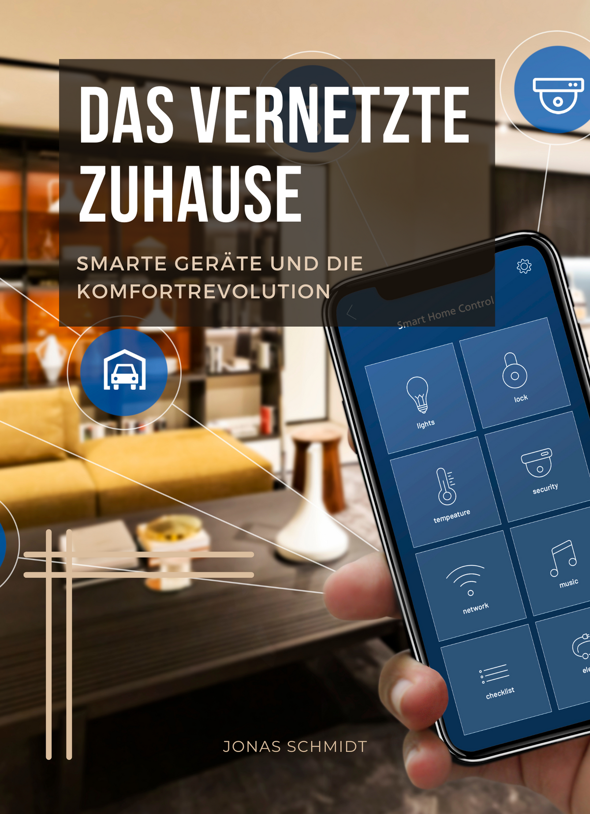 Das vernetzte Zuhause