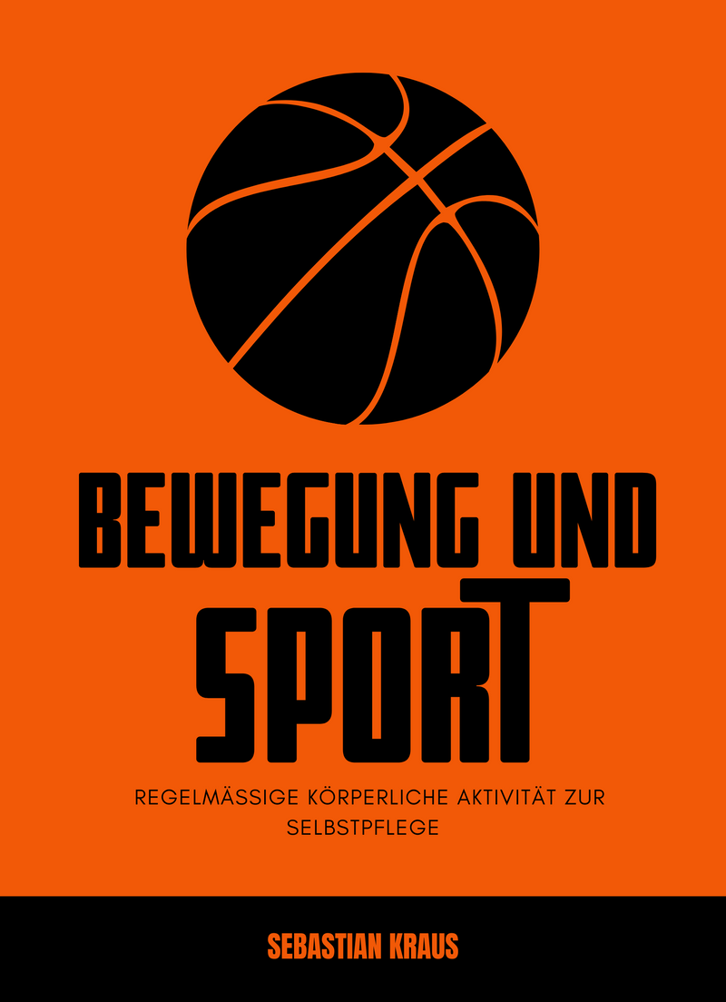 Bewegung und Sport