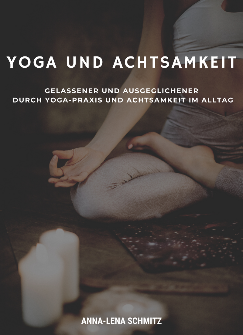 Yoga und Achtsamkeit