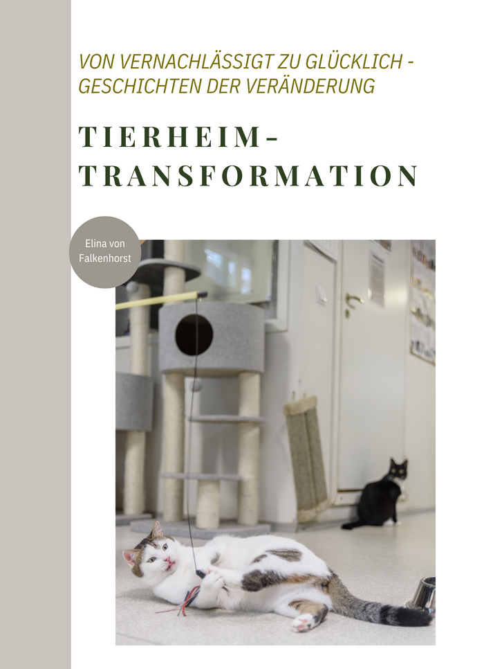 Tierheim-Transformation