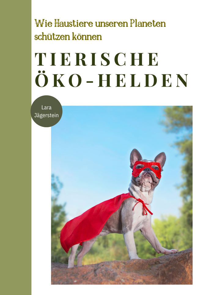 Tierische Öko-Helden