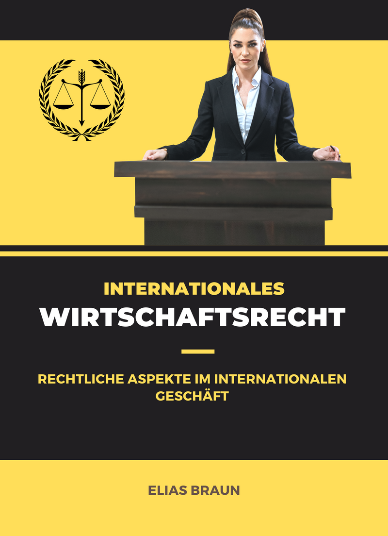 Internationales Wirtschaftsrecht