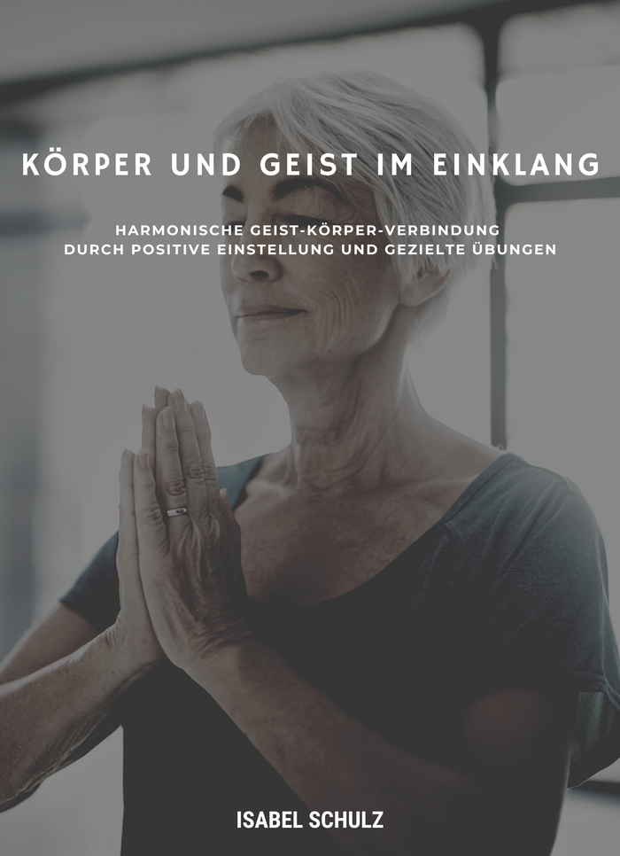 Körper und Geist im Einklang