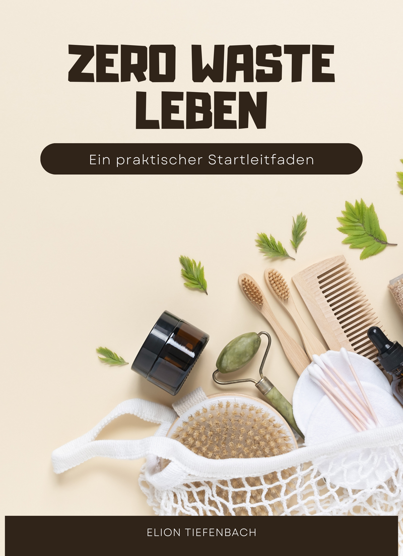 Zero Waste Leben