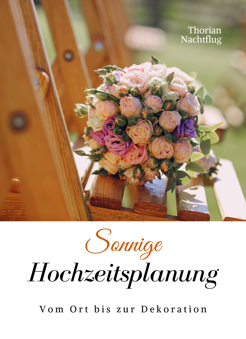 Sonnige Hochzeitsplanung