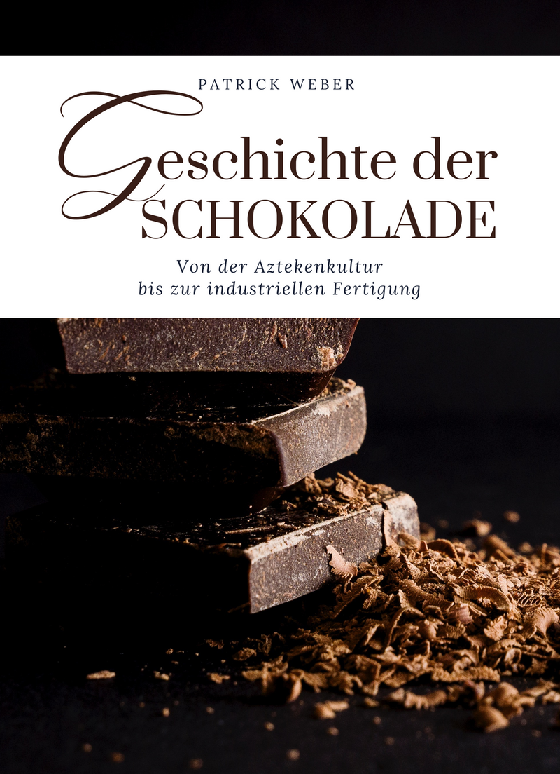 Geschichte der Schokolade