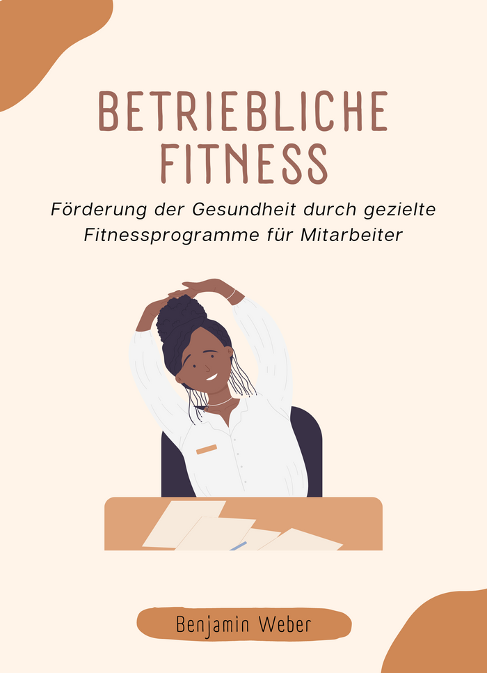 Betriebliche Fitness