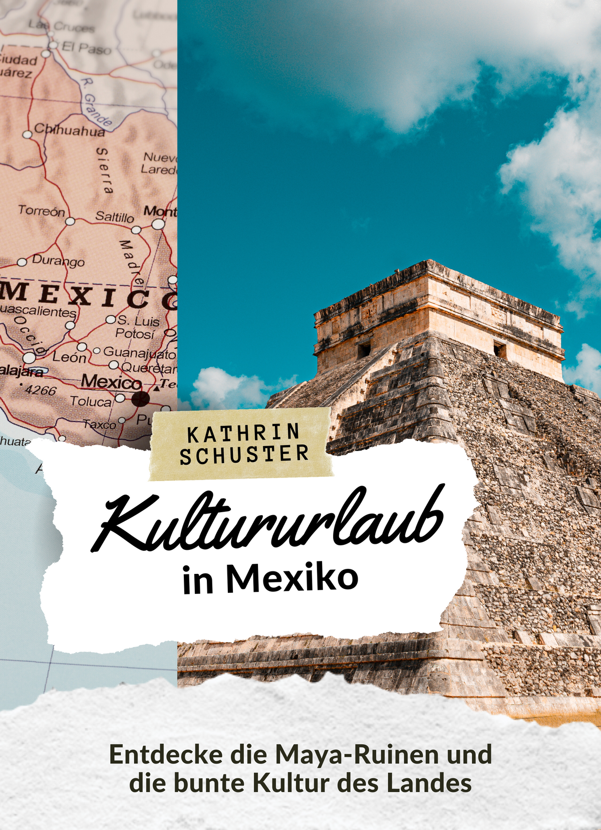 Kultururlaub in Mexiko