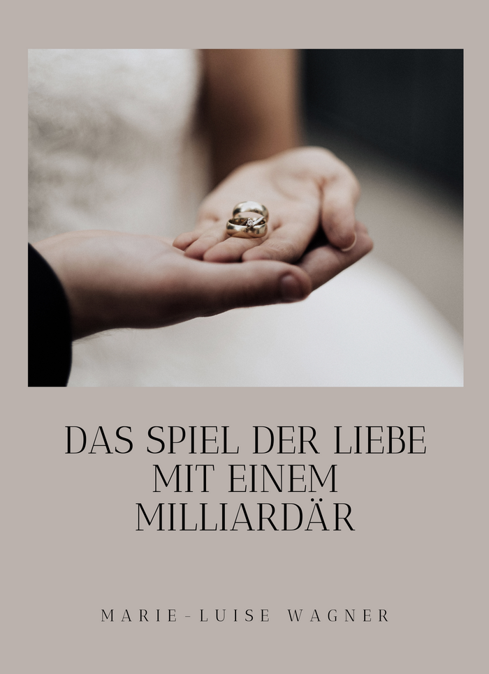 Das Spiel der Liebe mit einem Milliardär