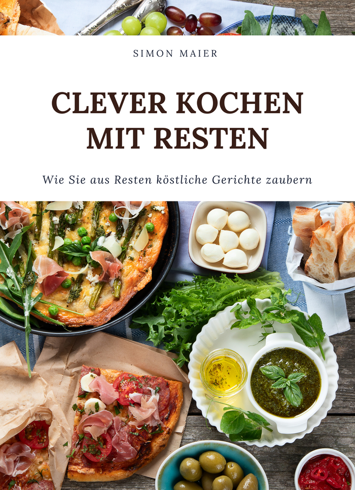 Clever kochen mit Resten