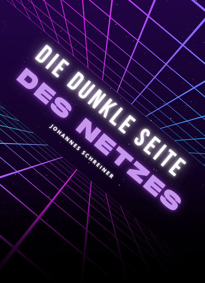 Die dunkle Seite des Netzes