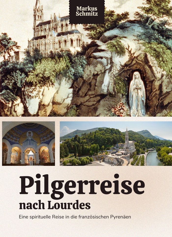 Pilgerreise nach Lourdes