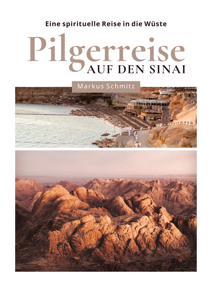 Pilgerreise auf den Sinai