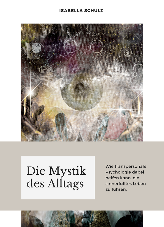 Die Mystik des Alltags