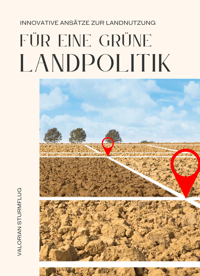 Für eine grüne Landpolitik