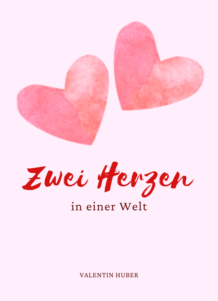 Zwei Herzen in einer Welt