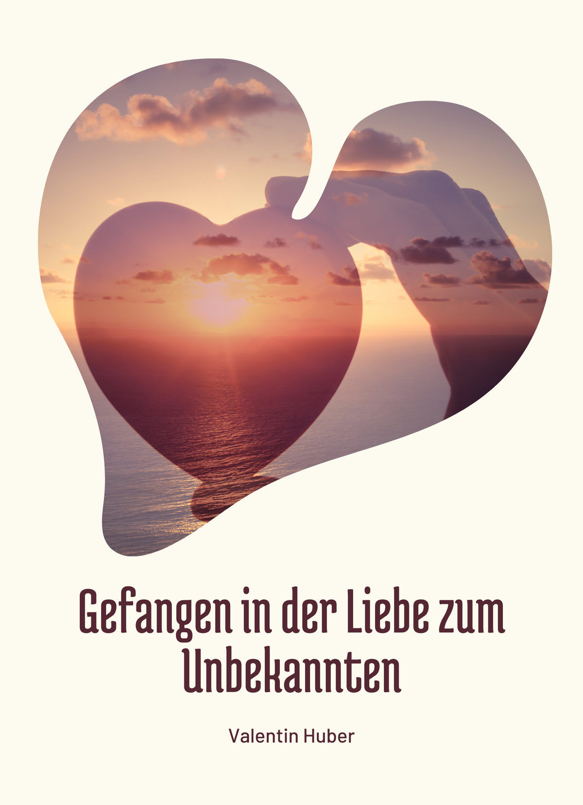 Gefangen in der Liebe zum Unbekannten