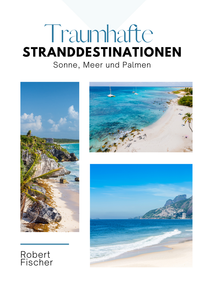 Traumhafte Stranddestinationen