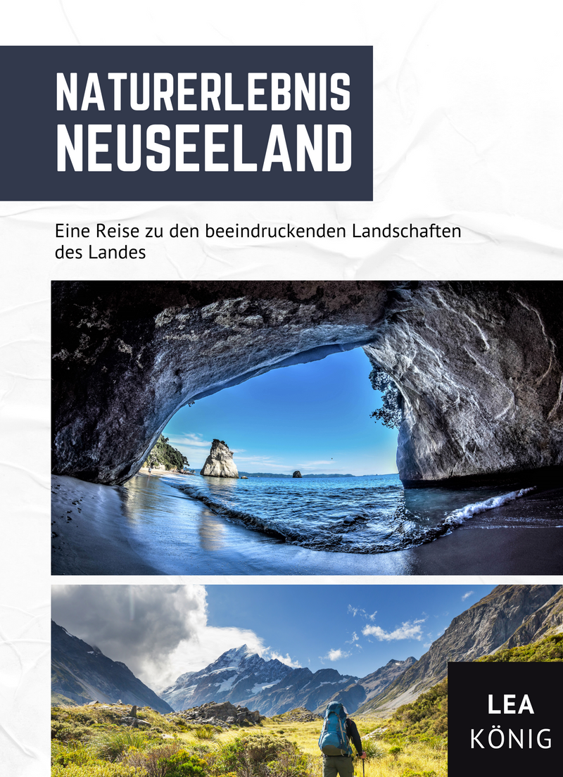 Naturerlebnis Neuseeland