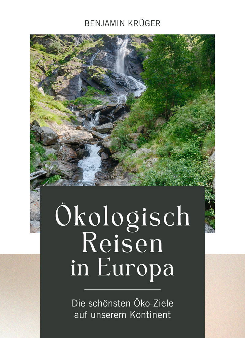 Ökologisch Reisen in Europa