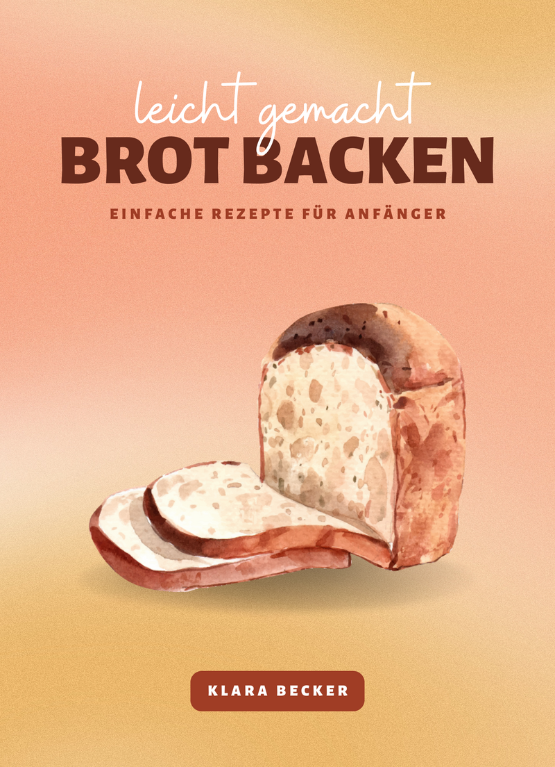 Brot backen leicht gemacht