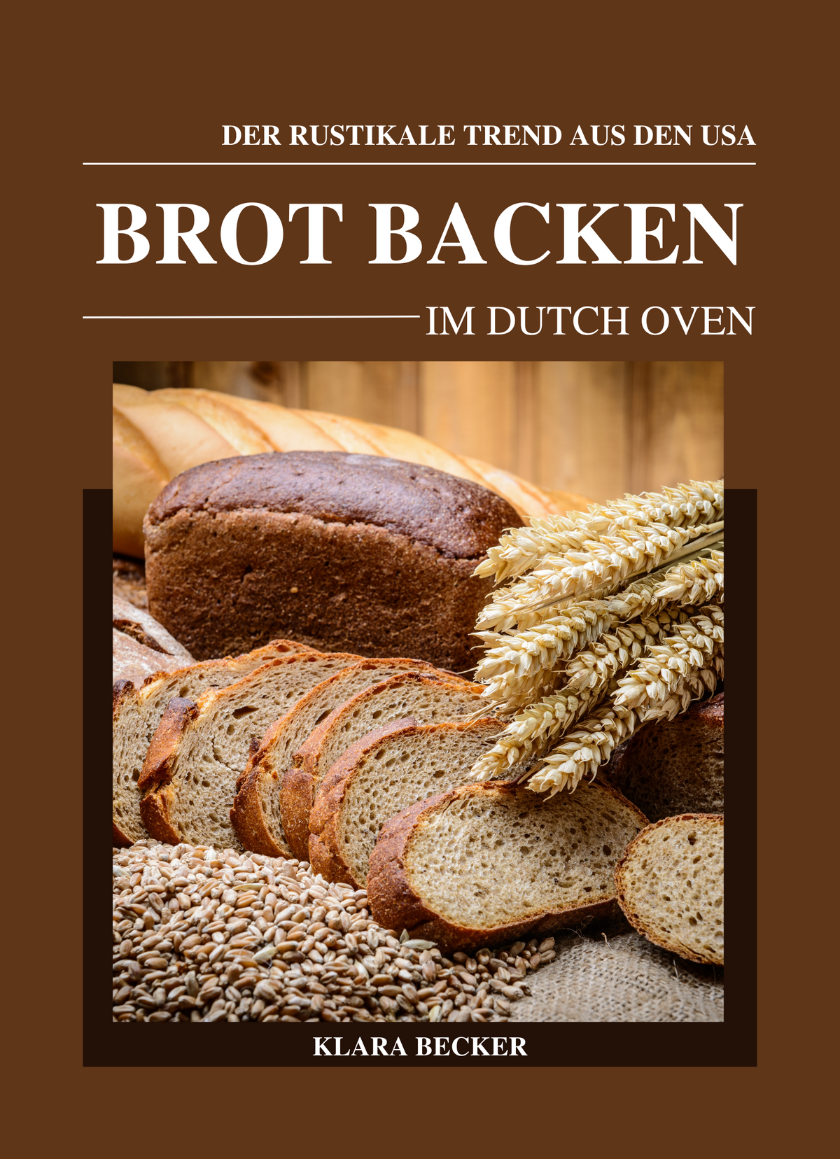 Brot backen im Dutch Oven