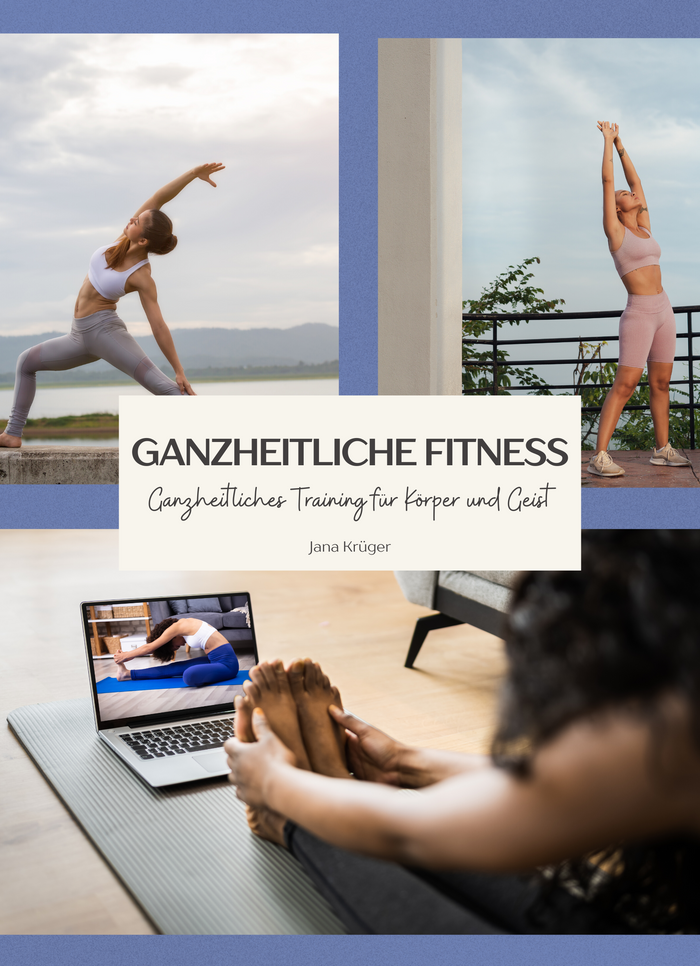 Ganzheitliche Fitness