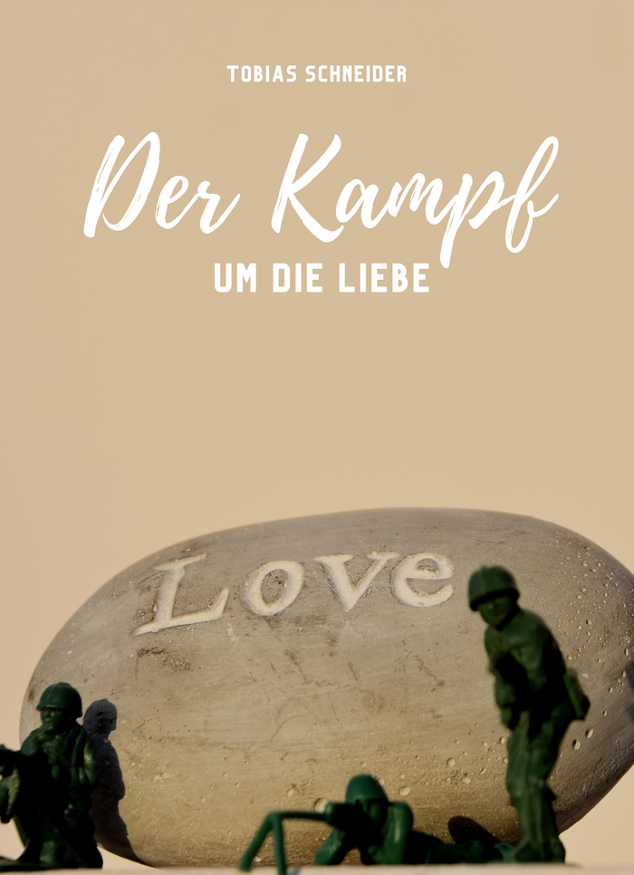 Der Kampf um die Liebe