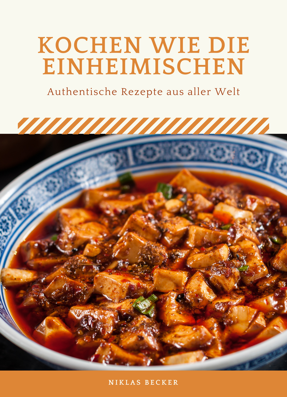 Kochen wie die Einheimischen