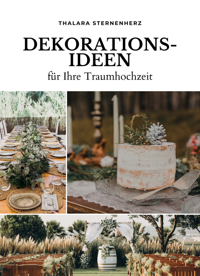 Dekorationsideen für Ihre Traumhochzeit