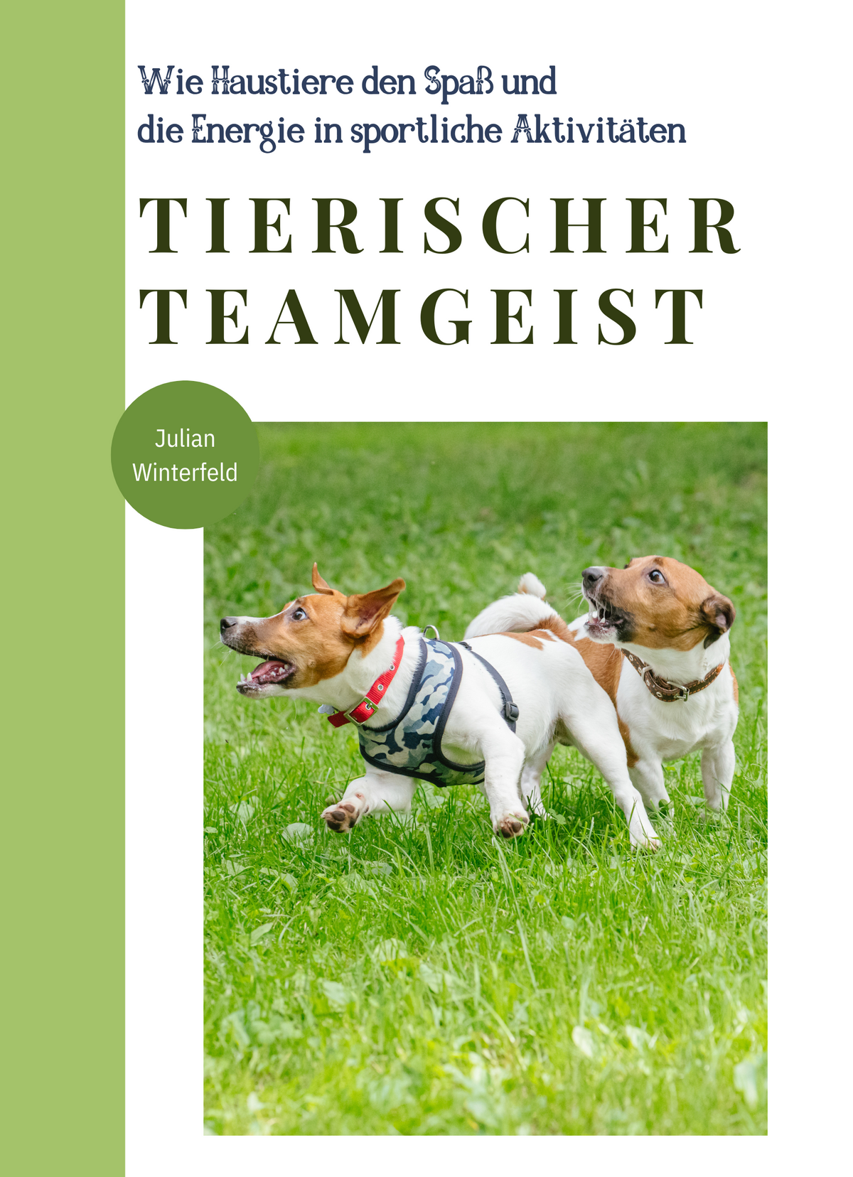 Tierischer Teamgeist