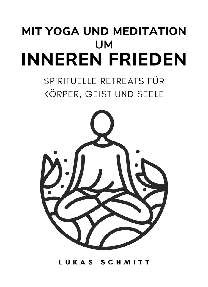 Mit Yoga und Meditation zum inneren Frieden