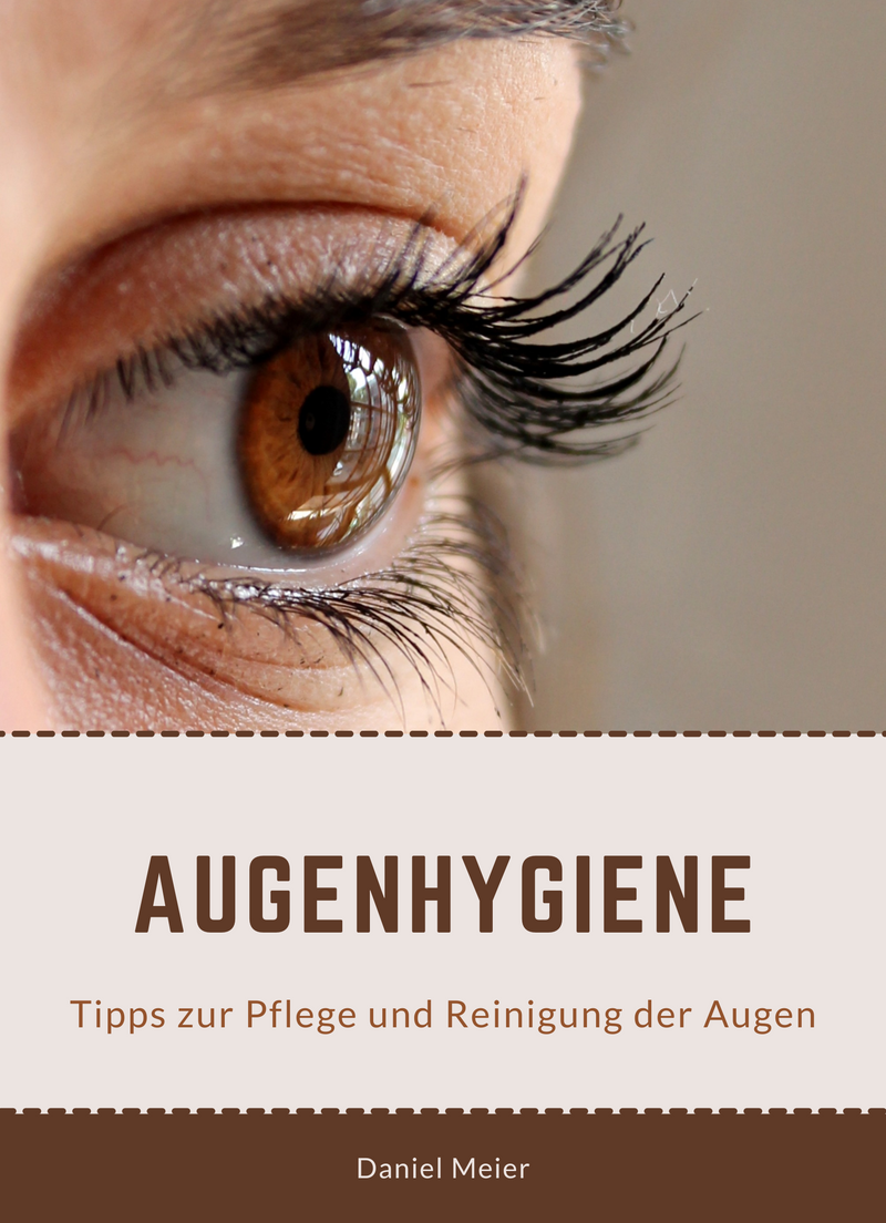 Augenhygiene