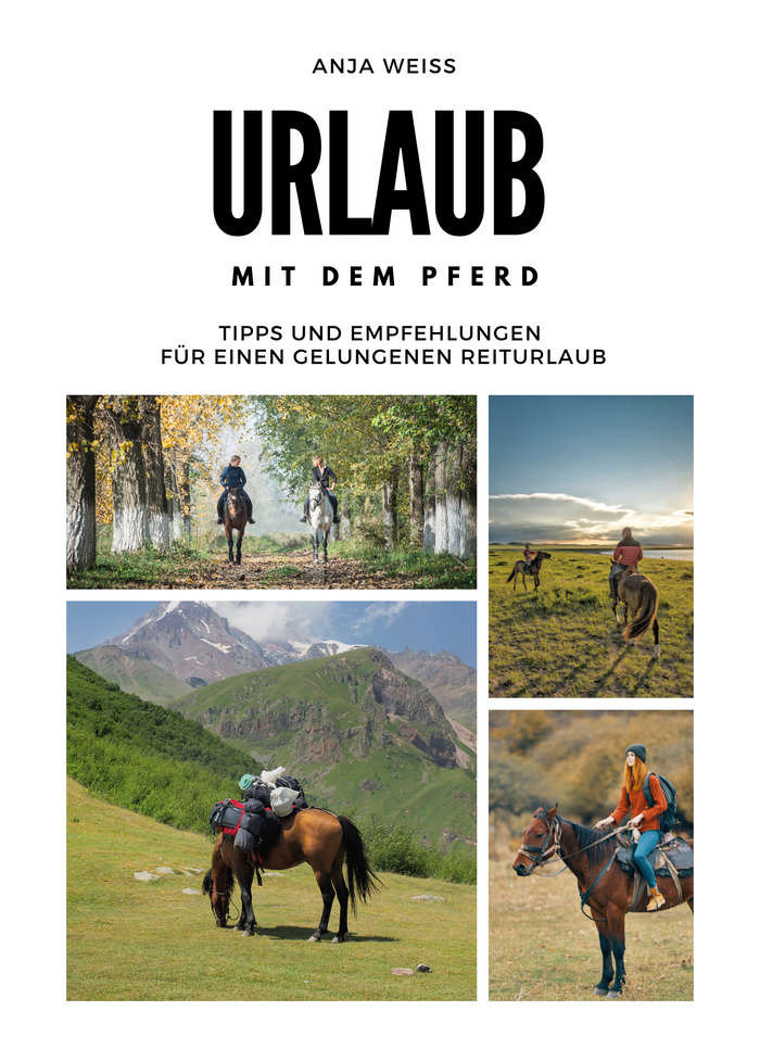 Urlaub mit dem Pferd