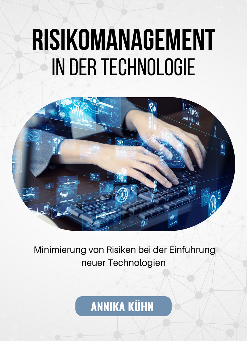 Risikomanagement in der Technologie