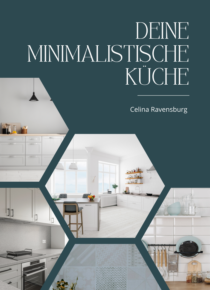 Deine minimalistische Küche