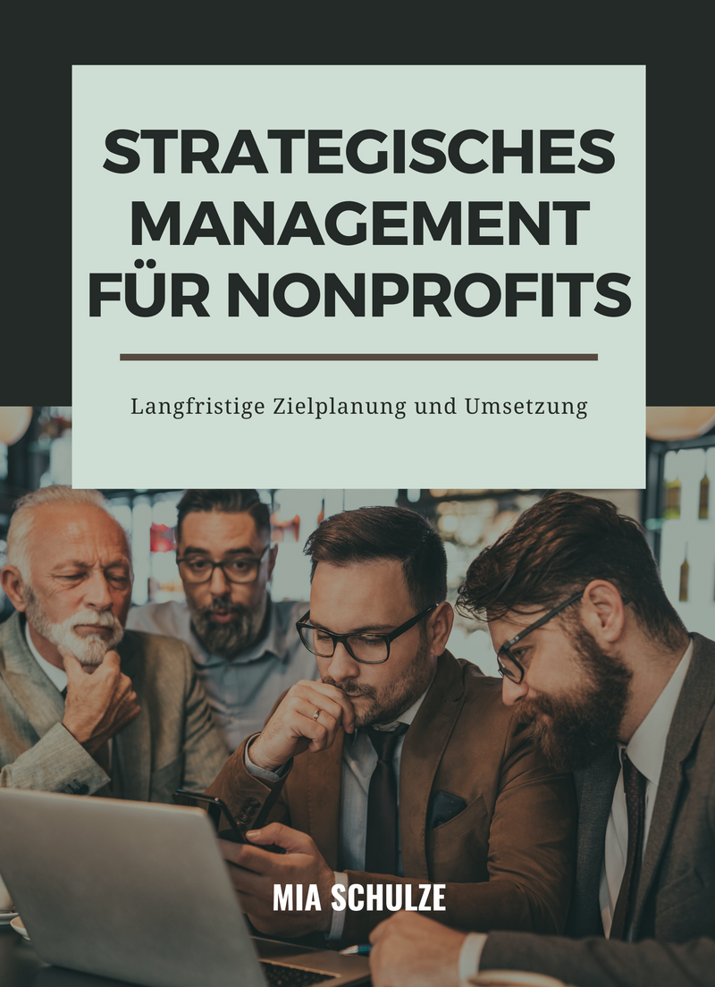 Strategisches Management für Nonprofits