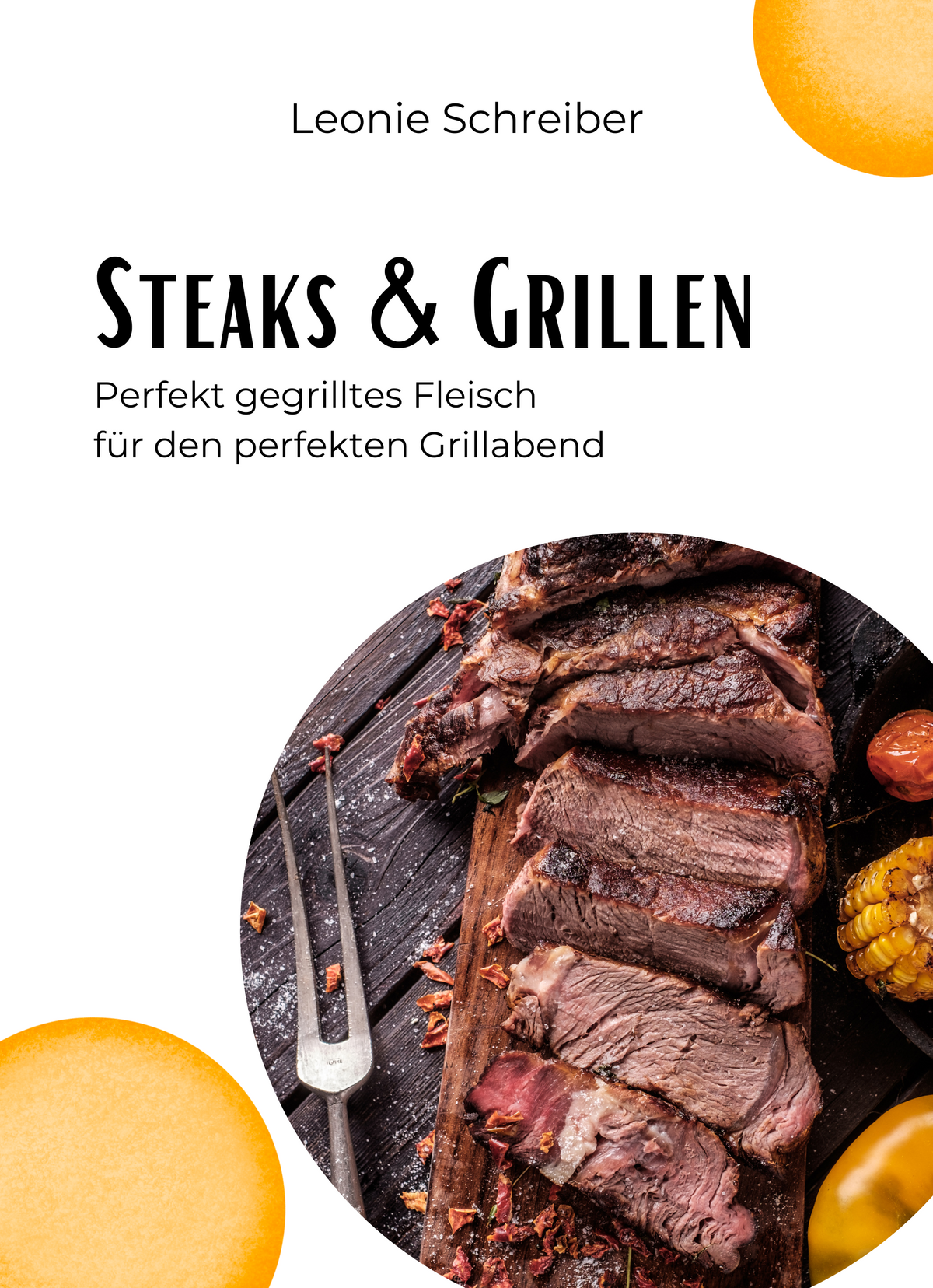 Steaks & Grillen