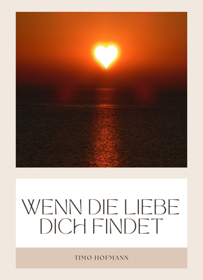 Wenn die Liebe dich findet