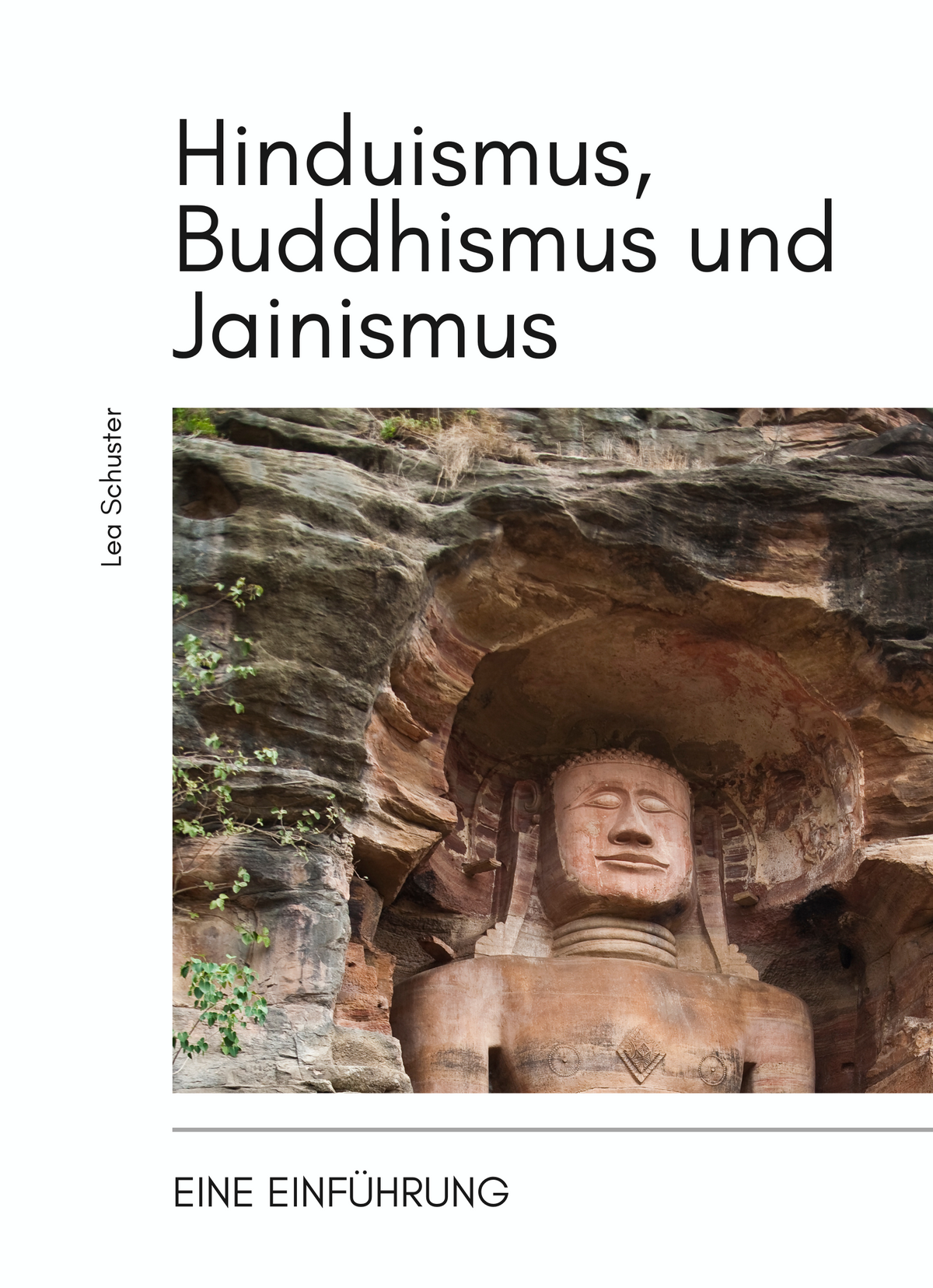Hinduismus, Buddhismus und Jainismus