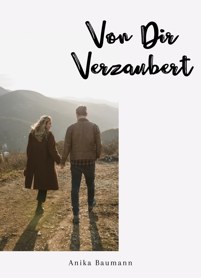 Von dir verzaubert