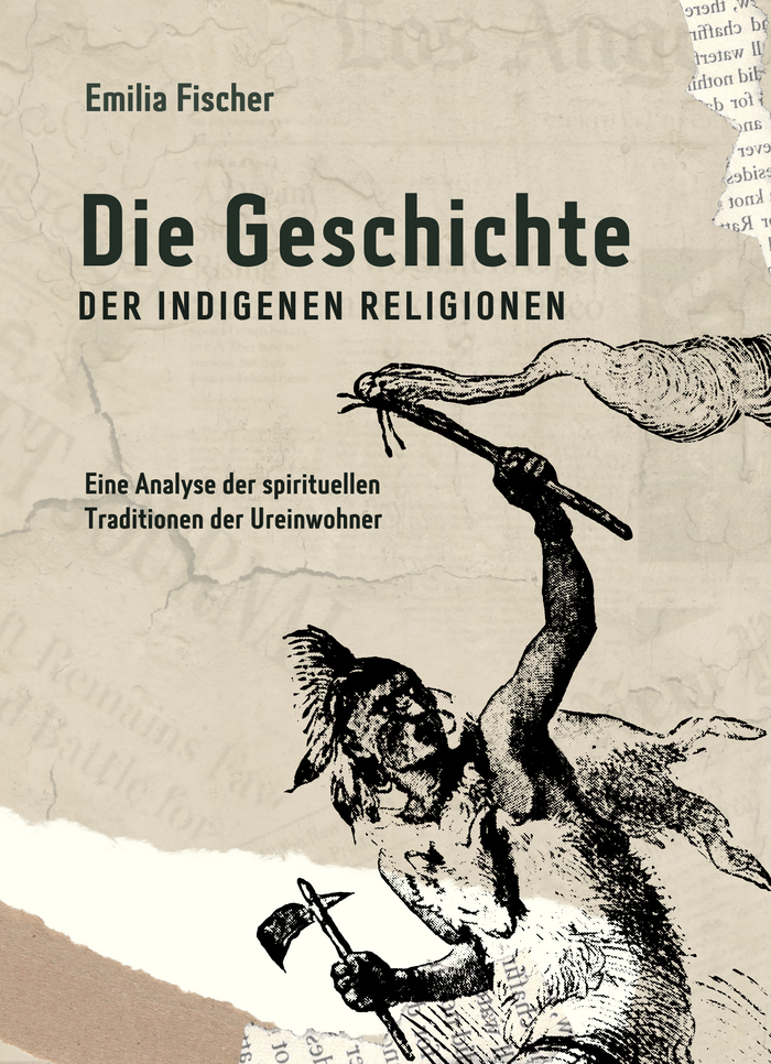 Die Geschichte der indigenen Religionen