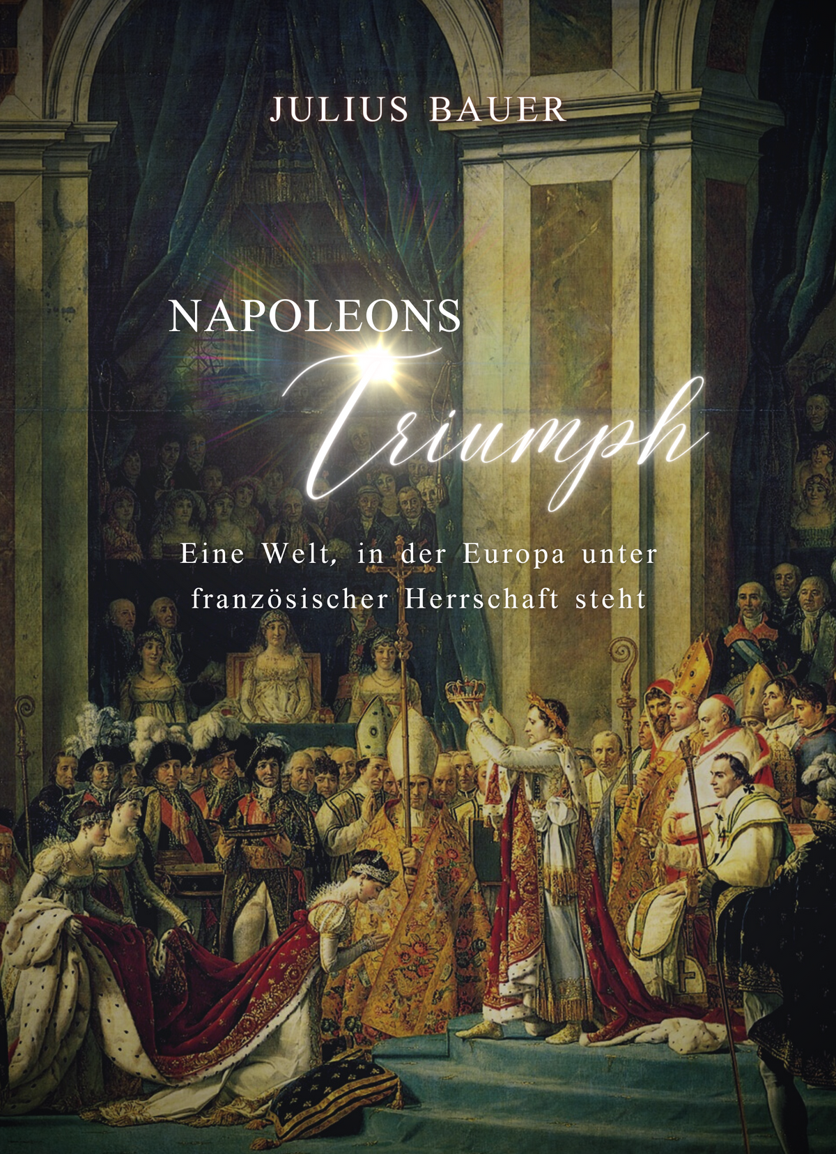 Napoleons Triumph