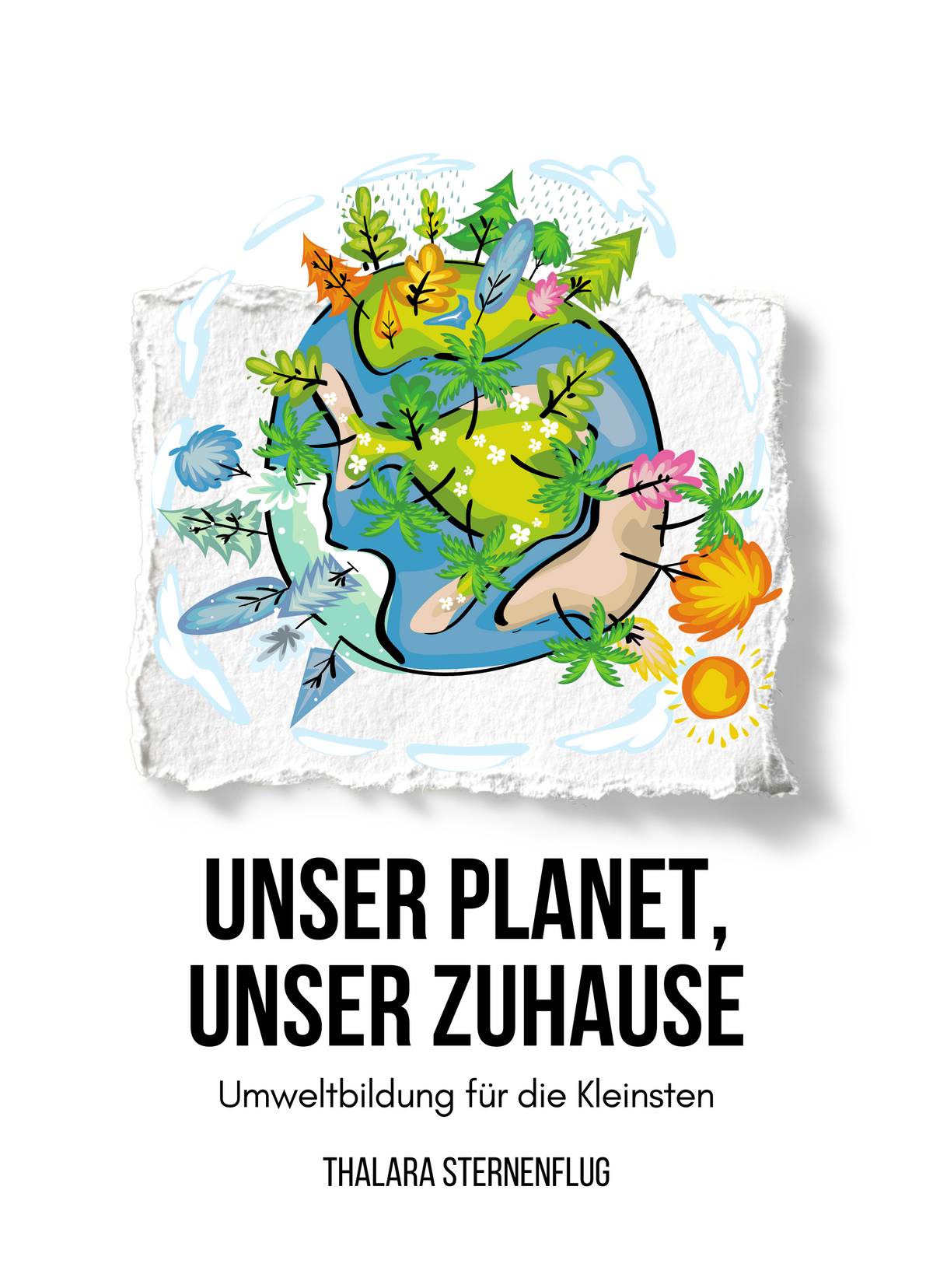 Unser Planet, unser Zuhause