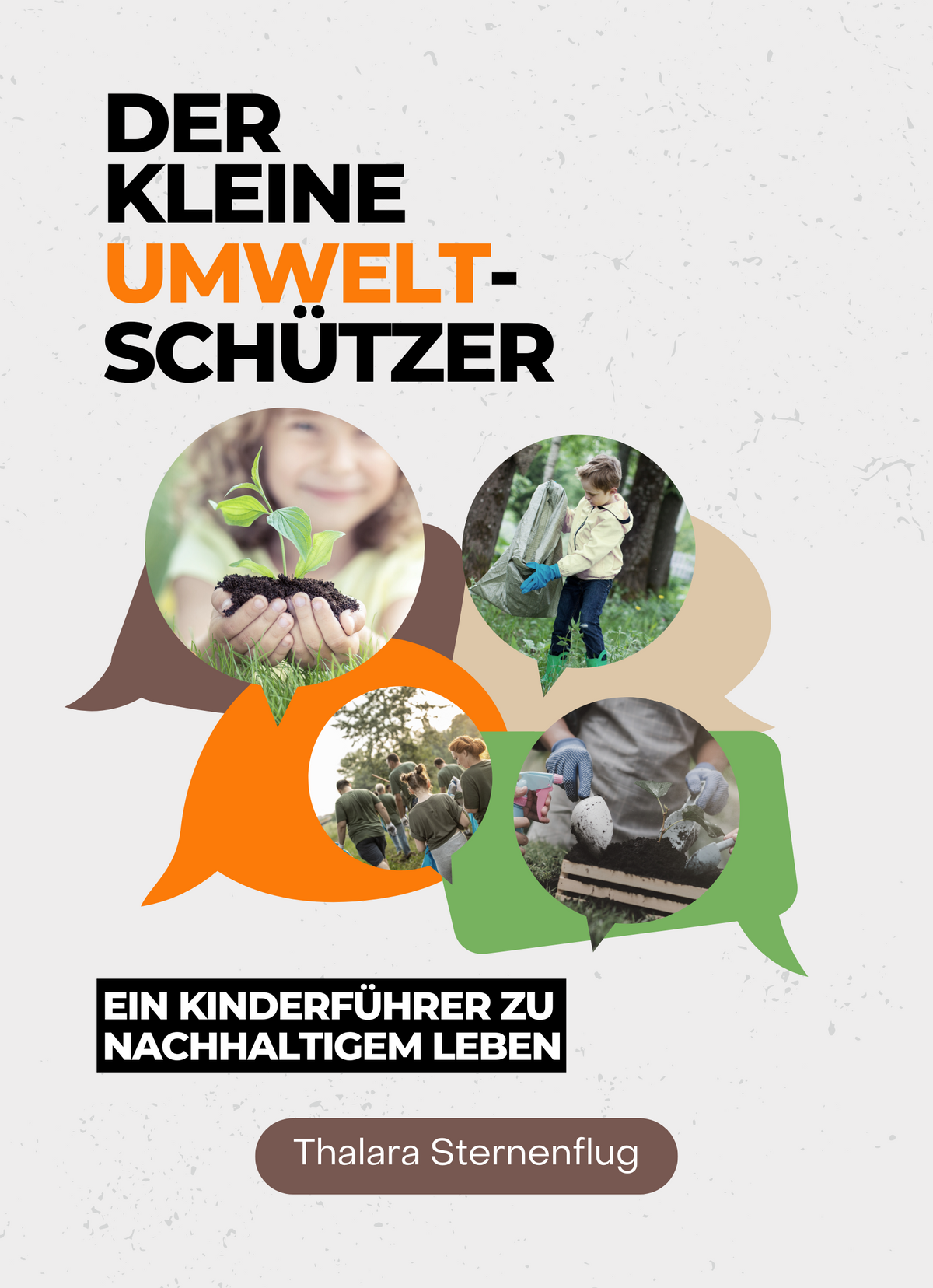 Der kleine Umweltschützer