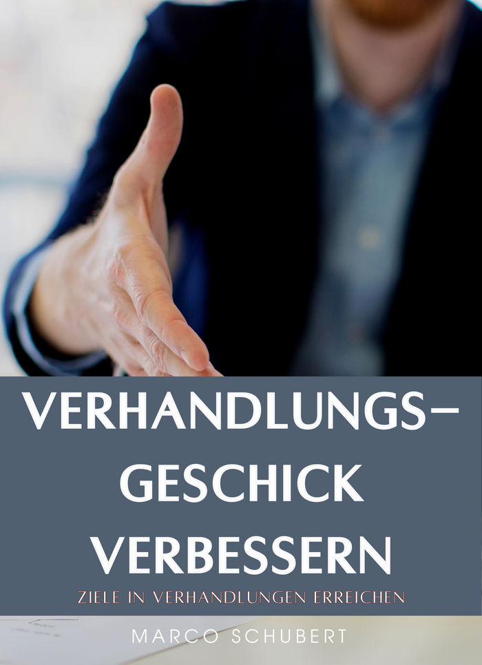 Verhandlungsgeschick verbessern