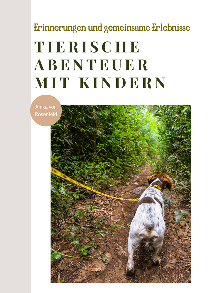 Tierische Abenteuer mit Kindern