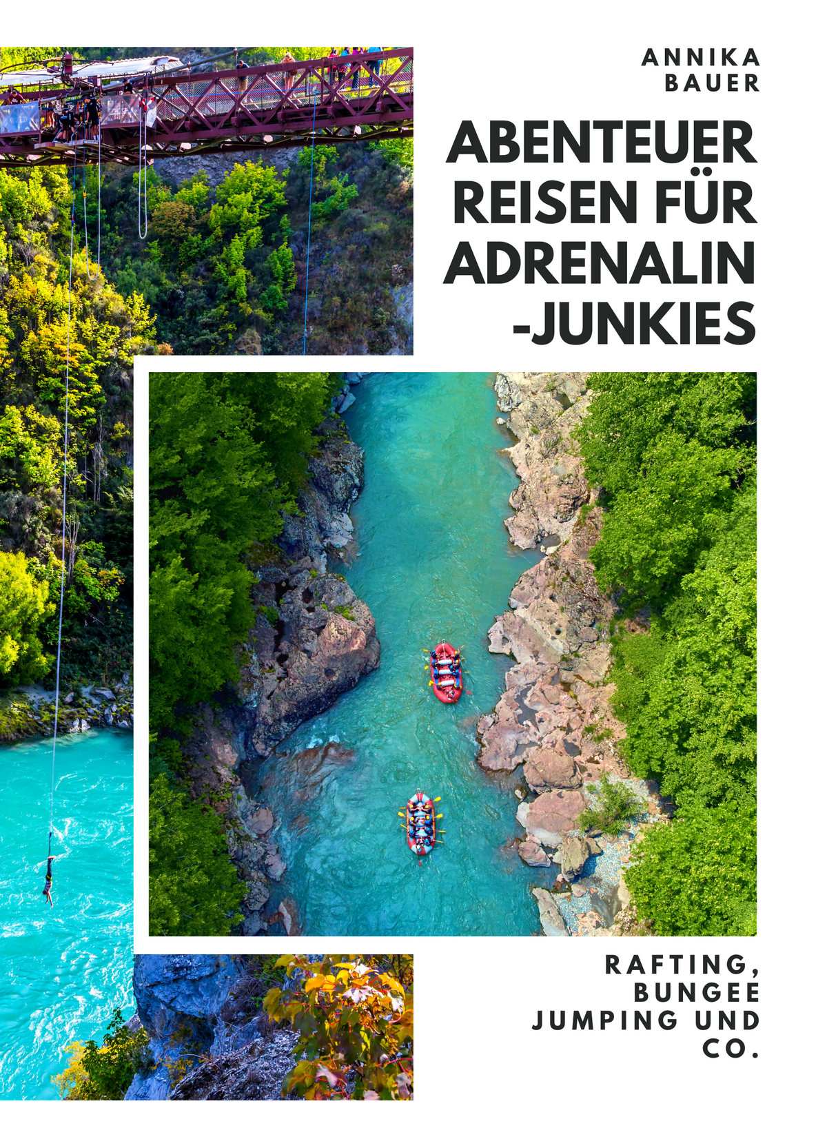 Abenteuerreisen für Adrenalin-Junkies