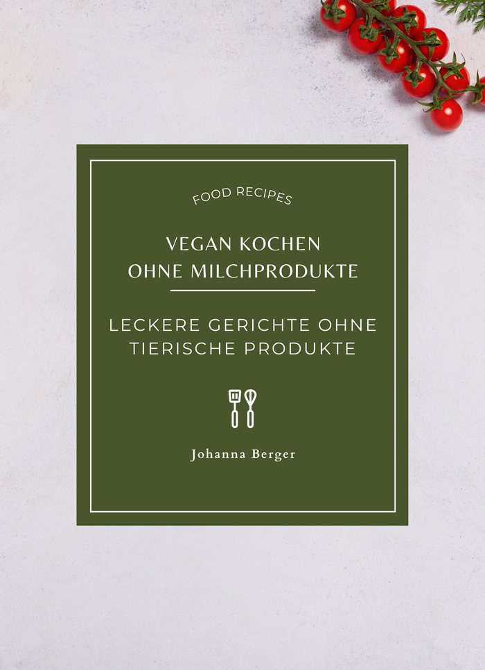 Vegan kochen ohne Milchprodukte