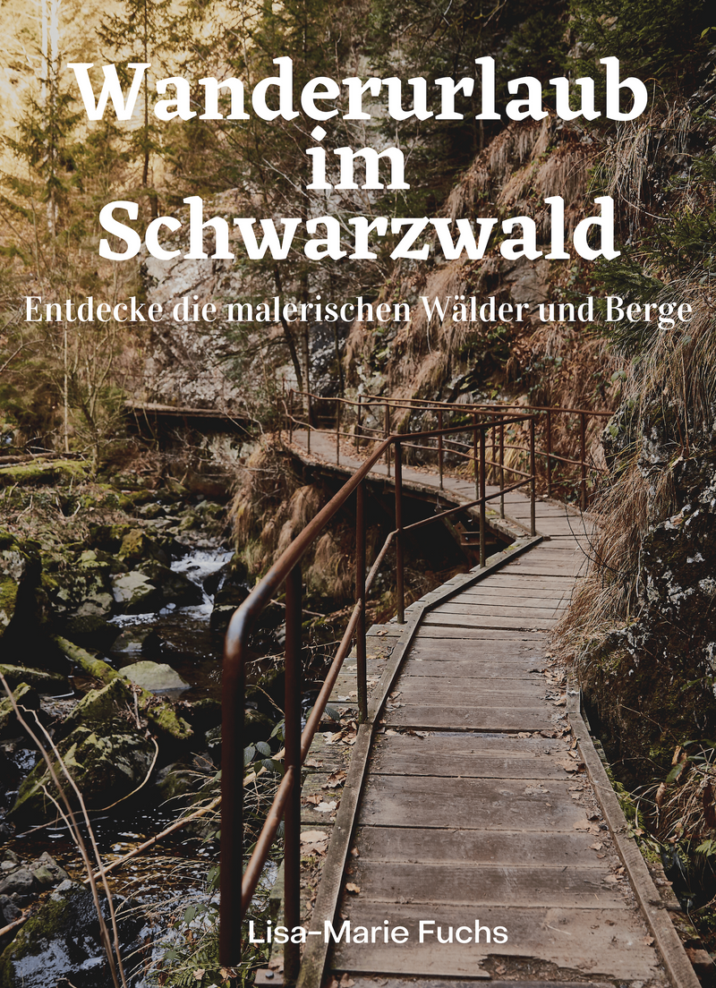 Wanderurlaub im Schwarzwald